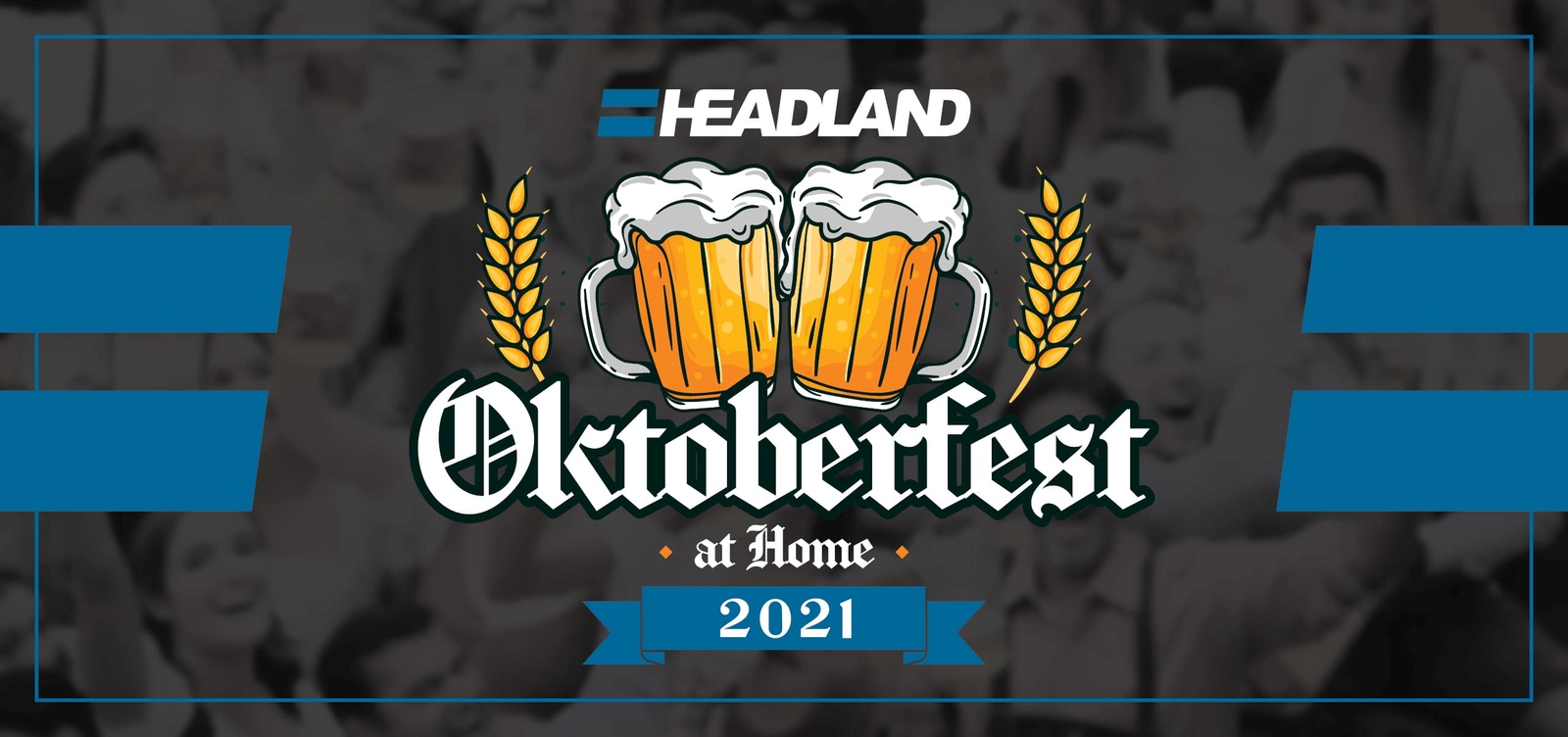 Oktoberfest at Home with Headland